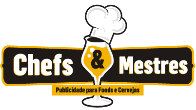 Chefs & Mestres - Publicidade para Foods e Cervejas